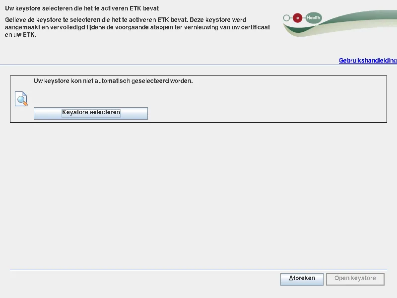 De Certificate Manager vraagt om het keystorebestand te kiezen voordat de vernieuwde ETK kan worden geactiveerd